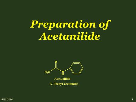 Preparation of Acetanilide