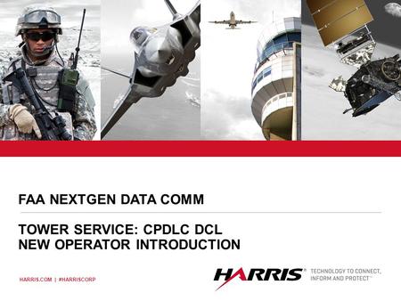 FAA NextGen Data Comm Tower Service: CPDLC DCL New Operator Introduction.