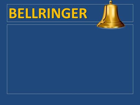 BELLRINGER. Chapter 7 / Section 2: The President’s Job.