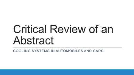 Critical Review of an Abstract COOLING SYSTEMS IN AUTOMOBILES AND CARS.