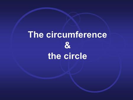 The circumference & the circle. Elements of the circumference Centre (UK) / center (US)