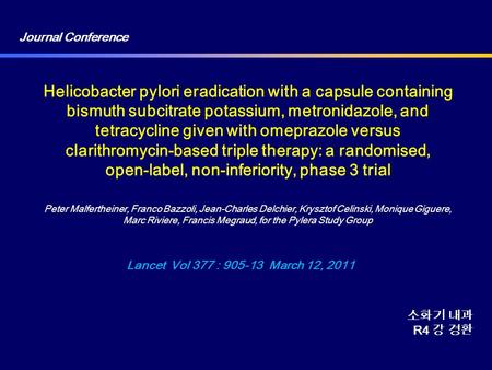 Helicobacter pylori eradication with a capsule containing bismuth subcitrate potassium, metronidazole, and tetracycline given with omeprazole versus clarithromycin-based.