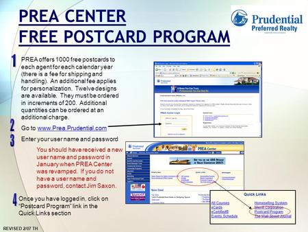 REVISED 2/07 TH PREA CENTER FREE POSTCARD PROGRAM PREA offers 1000 free postcards to each agent for each calendar year (there is a fee for shipping and.