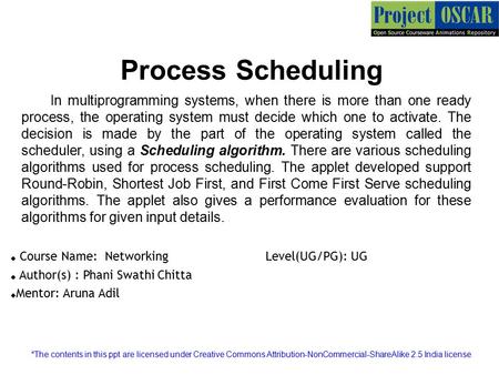 Process Scheduling In multiprogramming systems, when there is more than one ready process, the operating system must decide which one to activate. The.