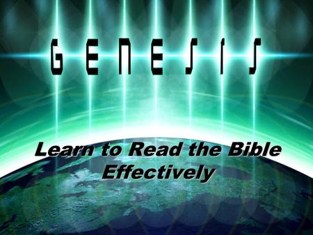 Learn to Read the Bible Effectively. Genesis Seminar Week 5 # 17 Seeking a Wife for Isaac # 18 Death and Family Conflict # 19 Seeking the Blessing # 20.