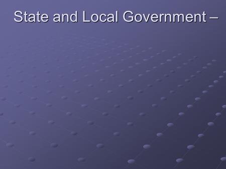 State and Local Government –. NORTH CAROLINA Questions 1.How many constitutions has North Carolina had? 2.What year did the state need a new constitution?