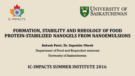 Aakash Patel, Dr. Supratim Ghosh IC-IMPACTS Summer Institute 2016