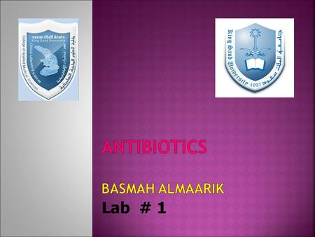 Antibiotics Basmah almaarik