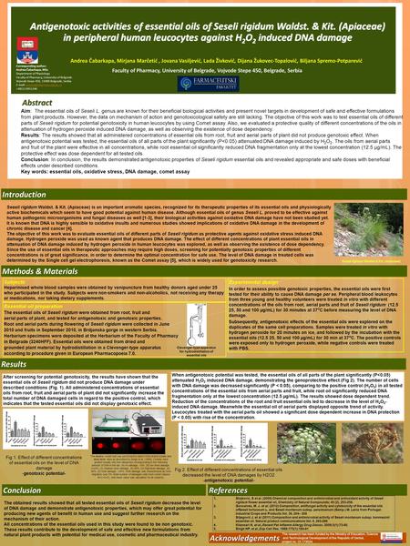 Acknowledgements Abstract Aim: The essential oils of Seseli L. genus are known for their beneficial biological activities and present novel targets in.