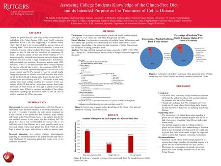 Background: In recent years, the prevalence of Celiac Disease in the United States has been estimated at 1% of the population, or 1 in every 133 people.