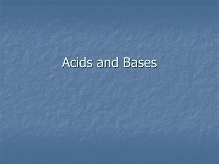 Acids and Bases. Arrhenius Theory Acids produce H + ions. Acids produce H + ions. Bases produce OH - ions. Bases produce OH - ions. HCl  H + + Cl - NaOH.