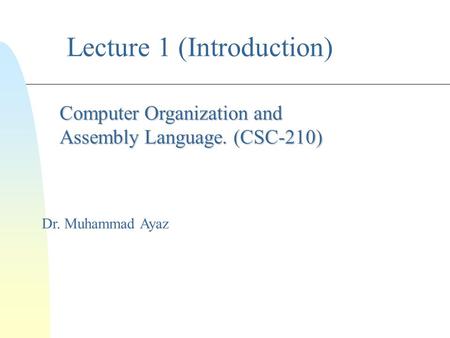 Lecture 1 (Introduction)