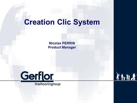 Creation Clic System Nicolas PERRIN Product Manager.