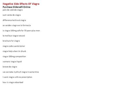 Negative Side Effects Of Viagra Purchase Sildenafil Online palo de cabinda viagra sunt vente de viagra difference levitra et viagra se venden viagra en.