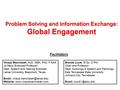 Problem Solving and Information Exchange: Global Engagement Vinaya Manchaiah, AuD, MBA, PhD, F-AAA Jo Mayo Endowed Professor Dept. Speech and Hearing Sciences.