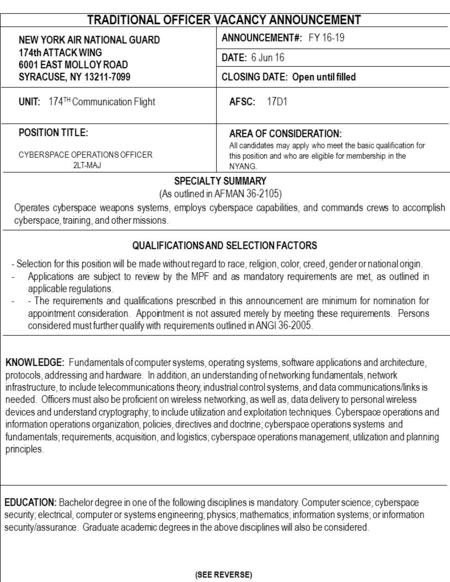 TRADITIONAL OFFICER VACANCY ANNOUNCEMENT NEW YORK AIR NATIONAL GUARD 174th ATTACK WING 6001 EAST MOLLOY ROAD SYRACUSE, NY 13211-7099 ANNOUNCEMENT#: FY.