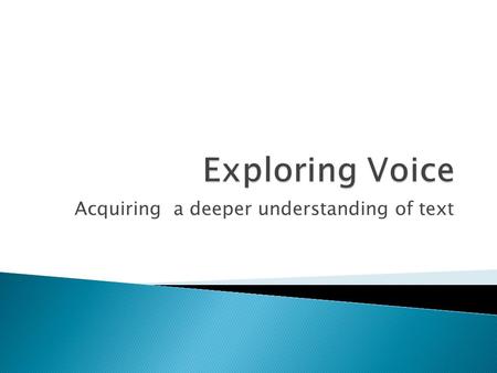 Acquiring a deeper understanding of text.  Diction  Detail  Imagery  Syntax  Tone.