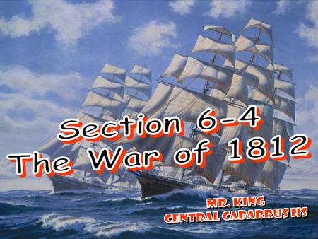 EEngland did not want the U.S. supplying their enemy (France) with supplies and food BBritish required licenses for ships bound for Europe