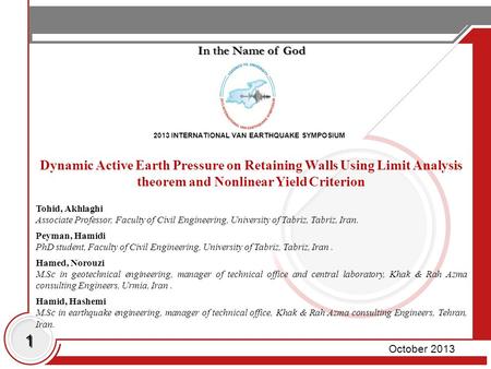 2013 INTERNATIONAL VAN EARTHQUAKE SYMPOSIUM