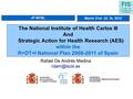 JP MYBL The National Institute of Health Carlos III And Strategic Action for Health Research (AES) within the R+DT+I National Plan 2008-2011 of Spain March.