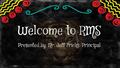 Welcome to RMS Presented by: Mr. Jeff Fricks, Principal.