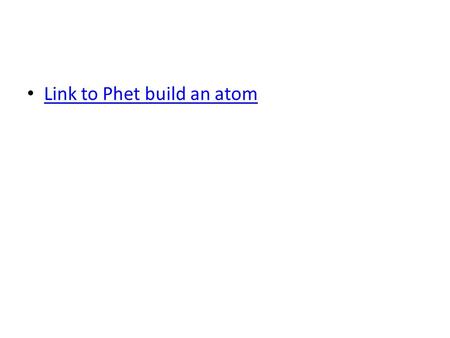 Link to Phet build an atom