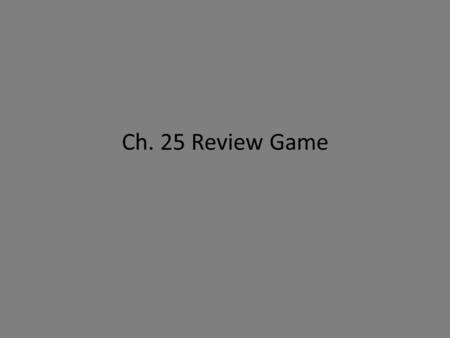 Ch. 25 Review Game. Who established the Third Reich? a. Nazis b. Spanish fascists c. Communists d. members of the Japanese military A.