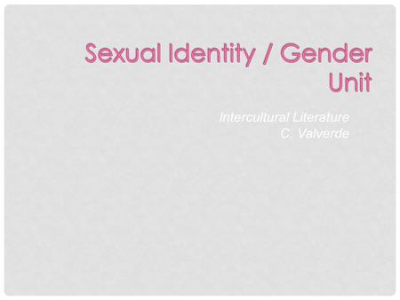 Intercultural Literature C. Valverde.  Revisiting the definition of Multicultural Education – It's a progressive approach for transforming education.