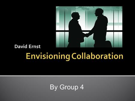 David Ernst By Group 4.  Alliance have become more important over the years.  Many leading companies rely parts of their annual revenue on alliances.