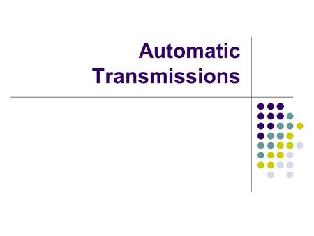 Automatic Transmissions