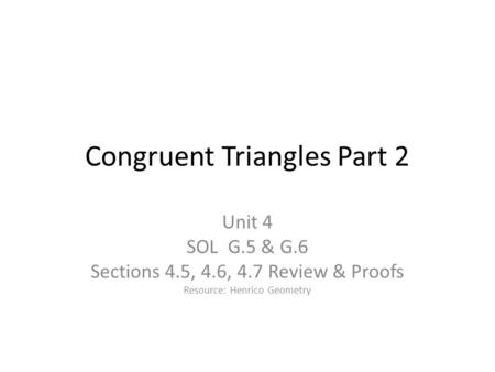 Congruent Triangles Part 2