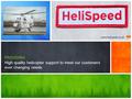 Www.helispeed.co.uk PROVIDING High quality helicopter support to meet our customers ever changing needs.