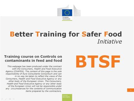 1. Consumers, Health And Food Executive Agency Comparison of MLs in food and feed Relations between MLs of contaminants in feed and food Case study: Dioxins.