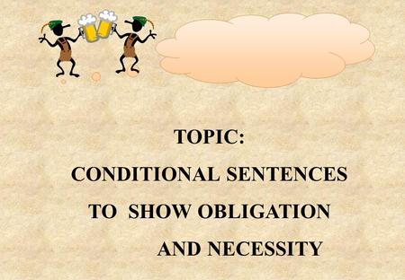 CONDITIONAL SENTENCES