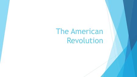 The American Revolution. “Common Sense”  Written by an immigrant named Thomas Paine.  Pamphlet called the Americans to declare their independence from.