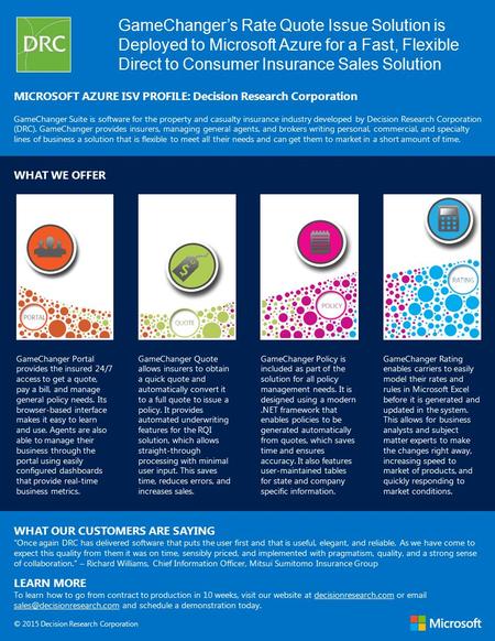 GameChanger’s Rate Quote Issue Solution is Deployed to Microsoft Azure for a Fast, Flexible Direct to Consumer Insurance Sales Solution MICROSOFT AZURE.