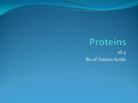 16.3 Rx of Amino Acids. Isoelectric Point pH where AA is a Zwitterion and overall neutral: positive and negative charges equal each other out. Carboxyl.