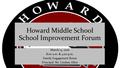 Howard Middle School School Improvement Forum March 14, 2016 8:00 a.m. & 4:00 p.m. Family Engagement Room Principal: Mr. Lindsey Allen.