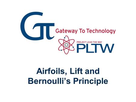 Airfoils, Lift and Bernoulli’s Principle