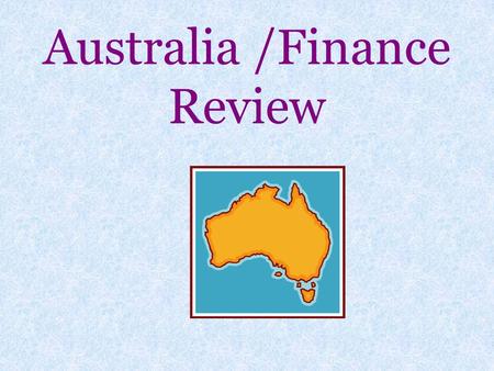 Australia /Finance Review. How does the high literacy rate in Australia affect its economy and enhance the standard of living for its citizens? 1.It has.