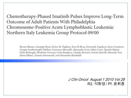 J Clin Oncol August 1 2010 Vol 28 R2. 석화영 / Pf. 윤휘중.