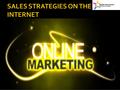 The Top 10 Internet Marketing Strategies for Increasing Your Sales!