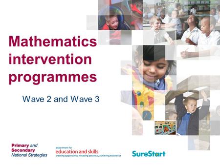 Mathematics intervention programmes Wave 2 and Wave 3.