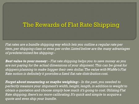 The Advantages of Flat Rate Shipping