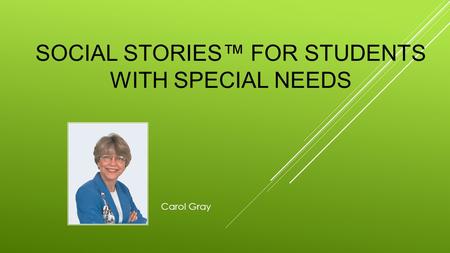 Social Stories™ for Students with Special Needs