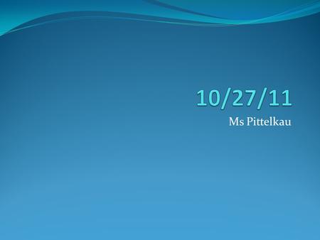 Ms Pittelkau. 2.10 The student will understand the basic principles and concepts of protective equipment (sport specific).