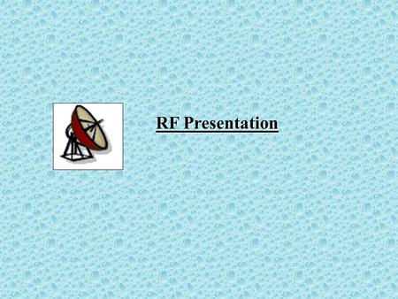 RF Presentation.