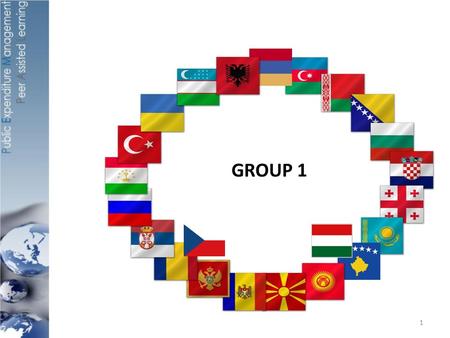 1 GROUP 1. 2 Group 1 - COUNTRIES 1. ARMENIA 2. CROATIA 3. BOSNIA AND HERZEGOVINA 4. BULGARIA 5. MACEDONIA 6. MONTENEGRO 7. ROMANIA 8. SERBIA Including.