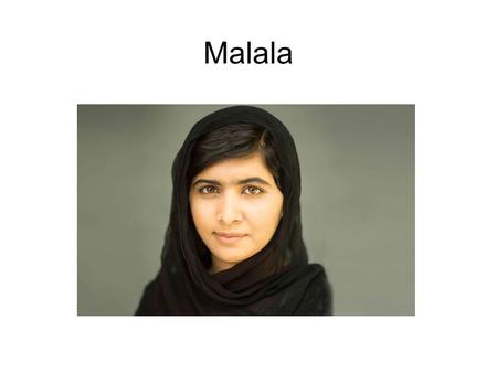 Malala. “ Human rights are rights inherent to all human beings, whatever our nationality, place of residence, sex, national or ethnic origin, colour,