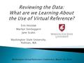 Erin Hvizdak Marilyn VonSeggern Jane Scales Washington State University, Pullman, WA Washington Virtual Reference Conference, March 18, 2016.